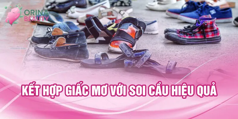 Nằm Mơ Thấy Bị Mất Giày: Bí Ẩn Đằng Sau Giấc Mơ? 3 Kết hợp giấc mơ với soi cầu hiệu quả